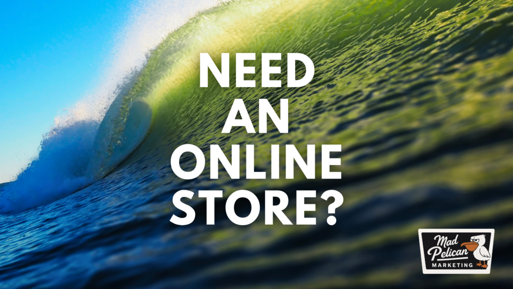 Mad Pelican Online Store