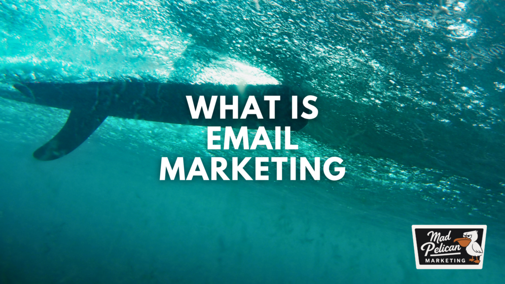 What is Email Marketing