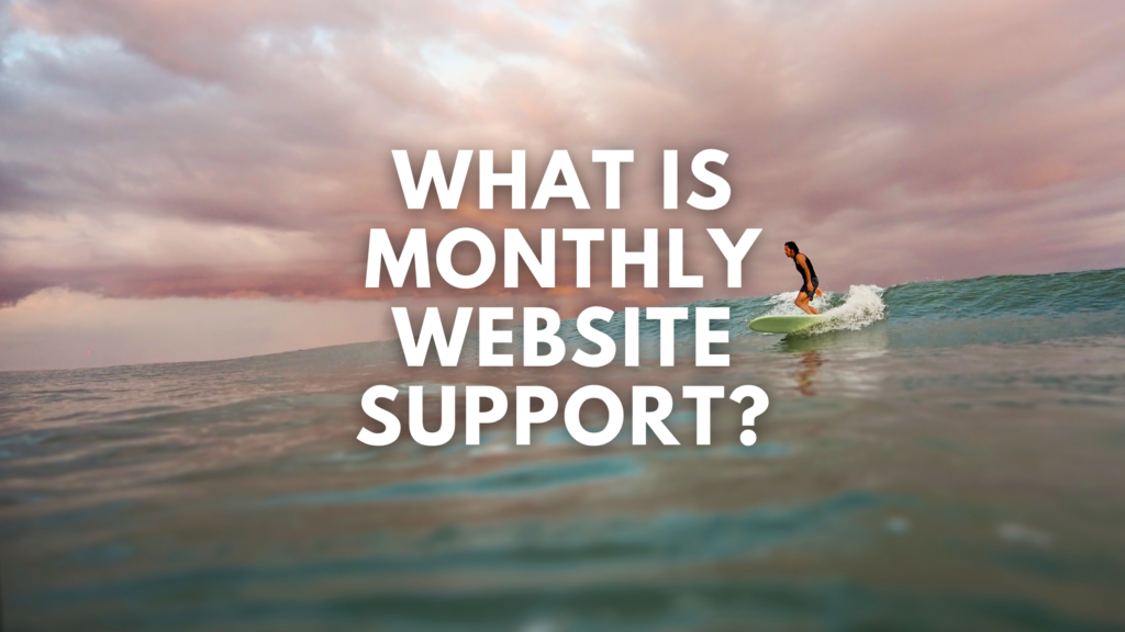 What Is Monthly WordPress Support?
